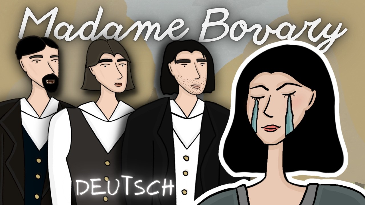 Madame Bovary ZUSAMMENFASSUNG 👒 von Gustave Flaubert ANIMATION