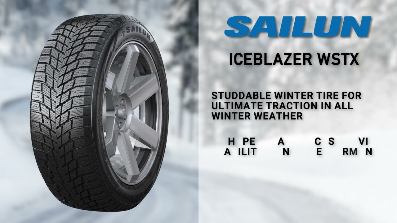 Sailun Ice Blazer WSTX Studdable Tires USA for Ultimate Traction and Safety