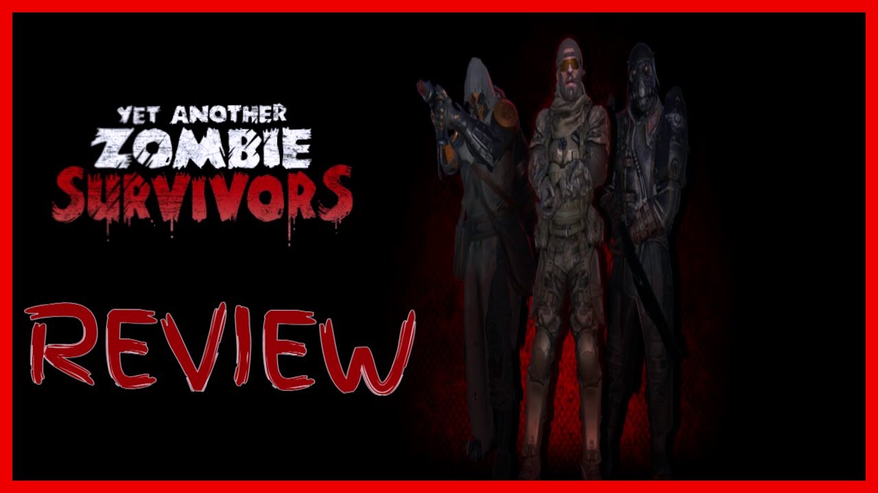 Yet Another Zombie Survivors - Early Access Indie Game Review