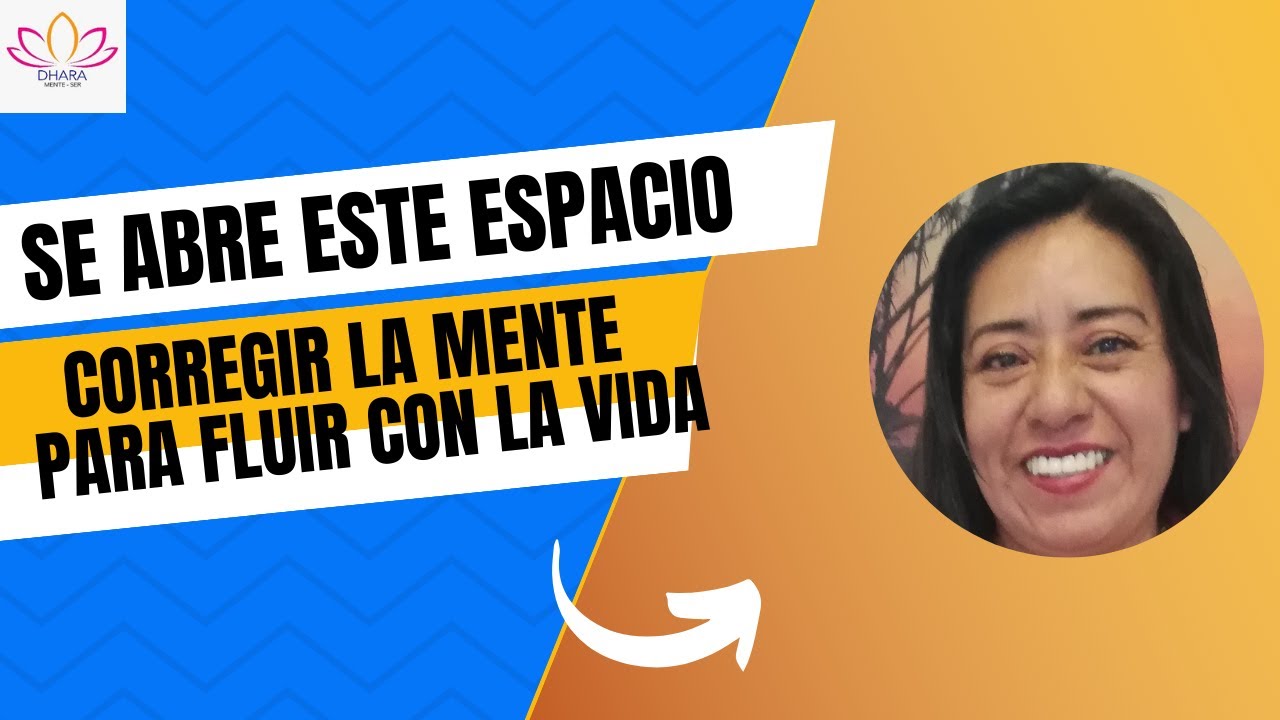 INTRODUCCION. CORRECCION MENTAL PARA FLUIR CON LA VIDA - LUCIA MAXIM #1
