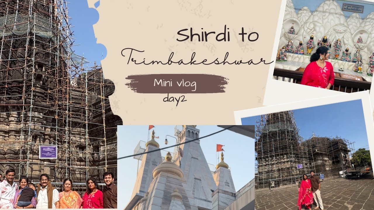 Shirdi to Trimbakeshwar and muktidham | day 2| mini vlog| complete details in Telugu | |Akhiravlogs