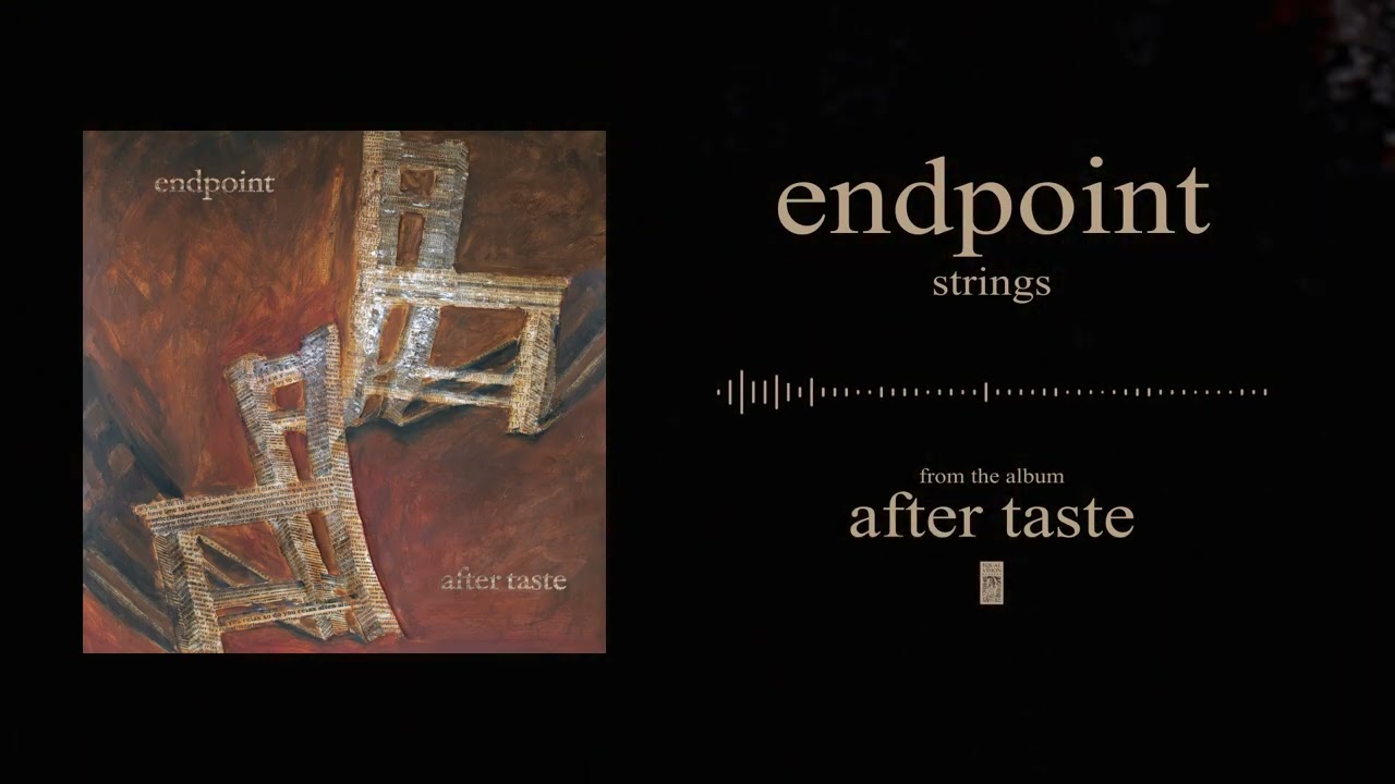 Endpoint - Strings (Official Audio)