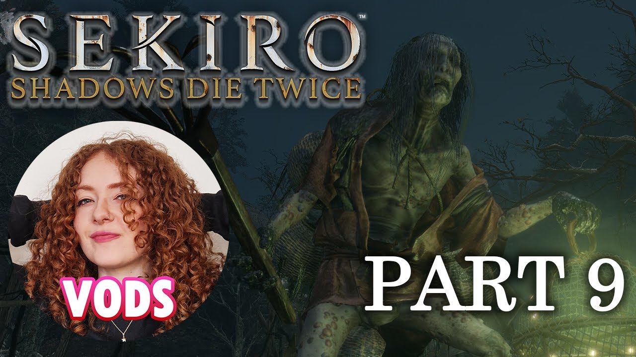 Poison swamps are back, baby! | Sekiro Part 9 (First Playthrough)