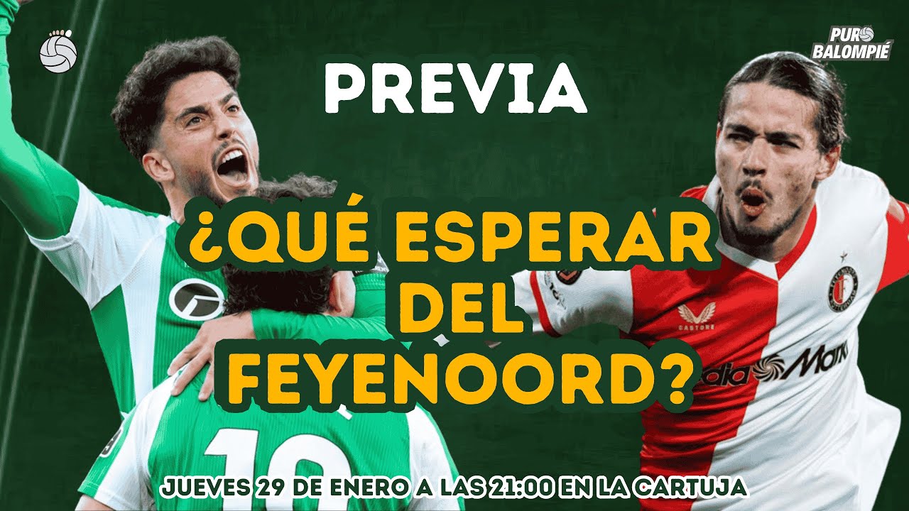 BETIS: primera FINAL con los OCTAVOS de Europa League en juego