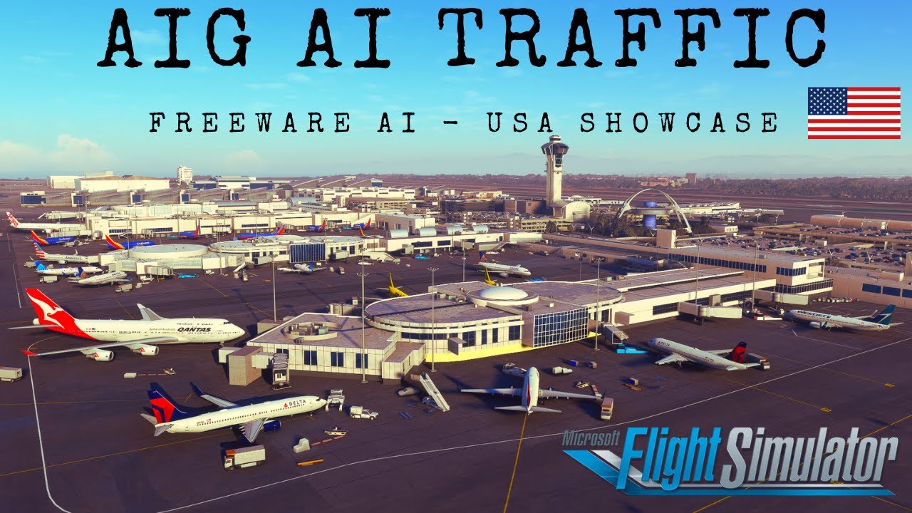 Microsoft Flight Simulator 2020 AIG AI Traffic Freeware Cinematic Showcase Ultra Realistic Graphics