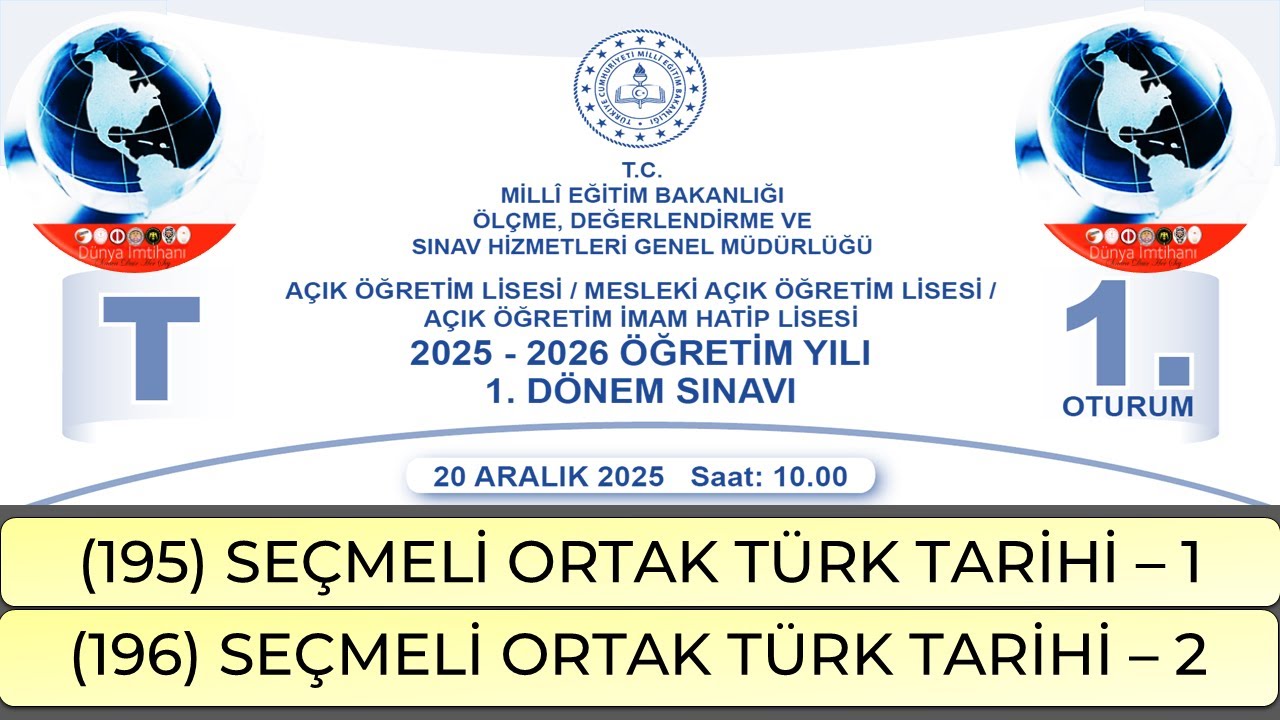 2026 / 1. DÖNEM / AÇIK ÖĞRETİM LİSESİ / SEÇMELİ ORTAK TÜRK TARİHİ – 1 ve 2