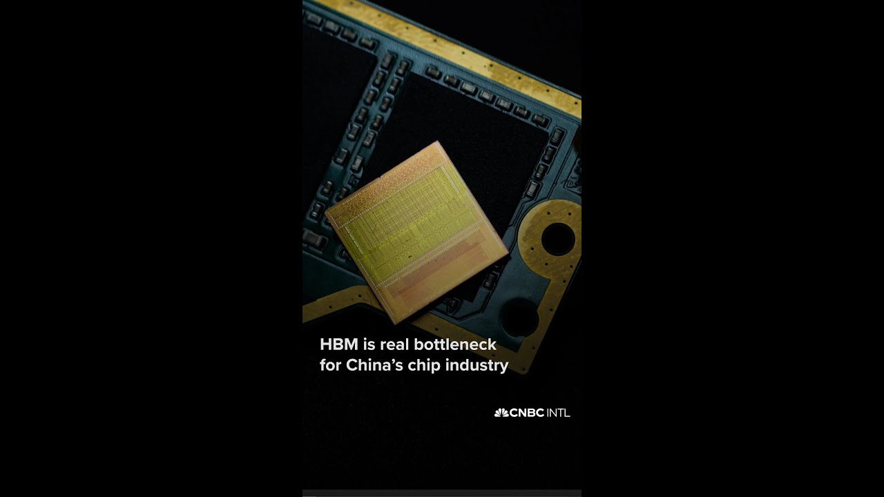 HBM is a real bottleneck for China&rsquo;s chip industry