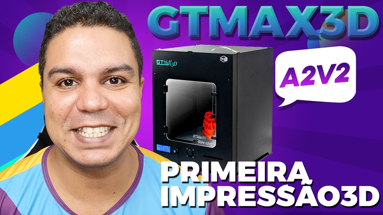 Primeira Impressão GTMAX CORE A2V2