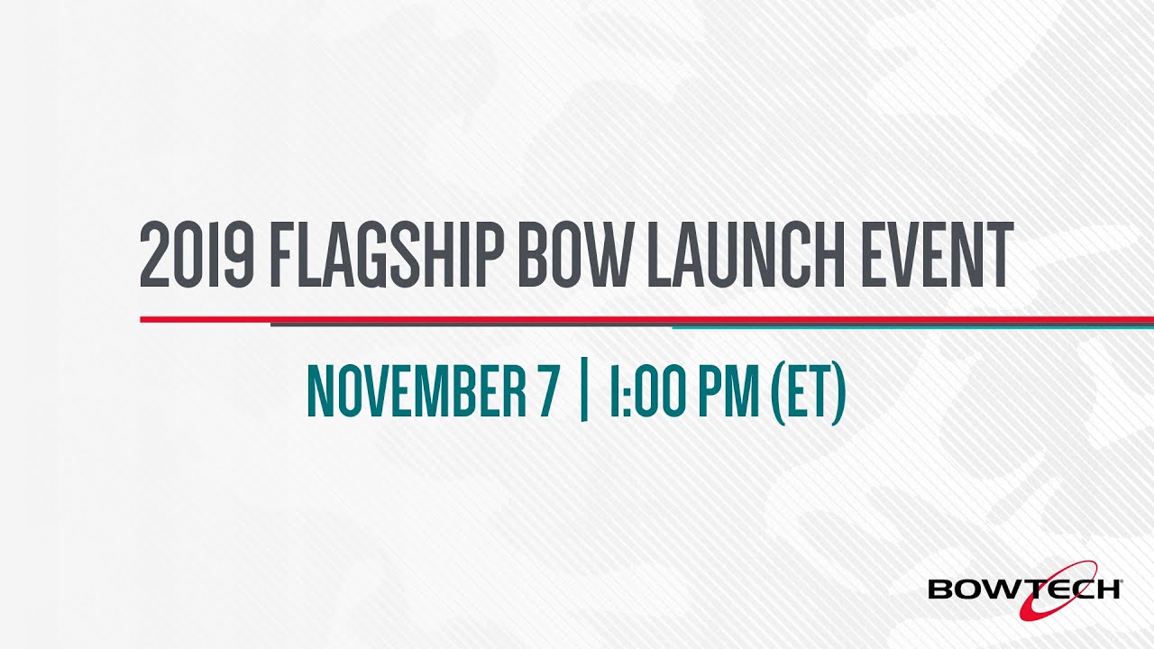 2019 Bow Launch