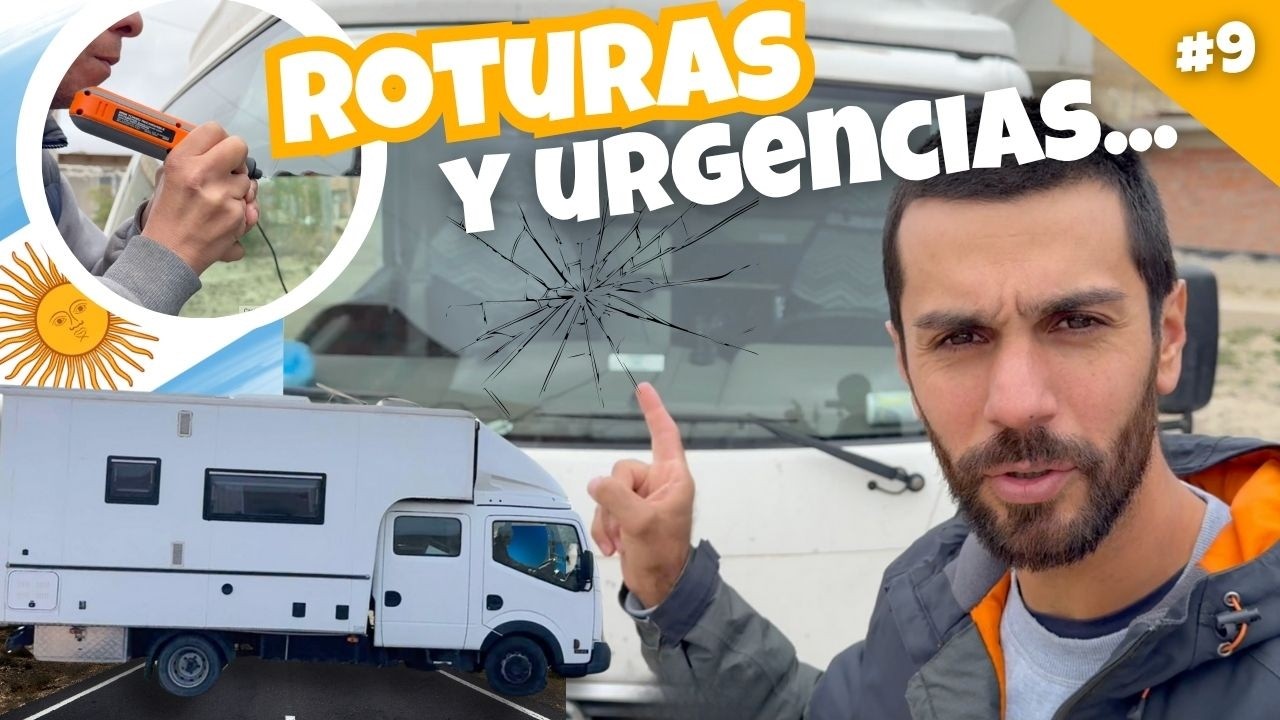 Cap9. Lo que NO DESEAS cuando VIAJAS en Camper!! Tenemos ROTURAS en el camión y vamos a URGENCIAS 🏥