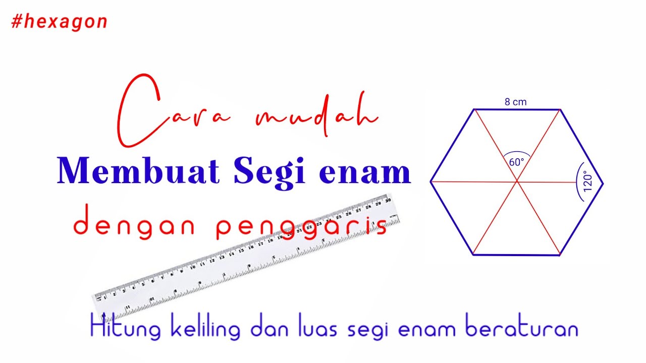 Membuat segi enam beraturan dengan panjang sisi 8 cm | Regular Hexagon #segienam #hexagon