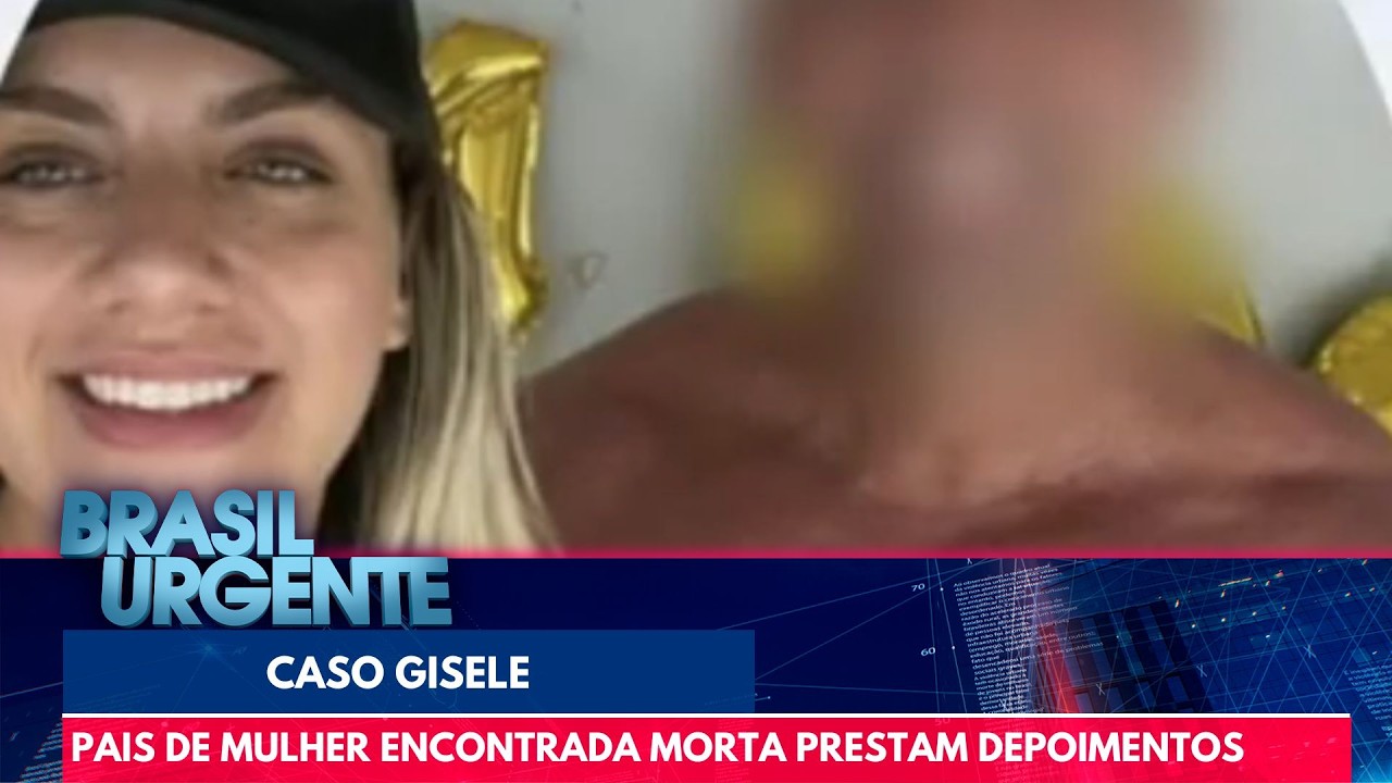 Pais de mulher do coronel encontrada morta prestam depoimento | Brasil Urgente