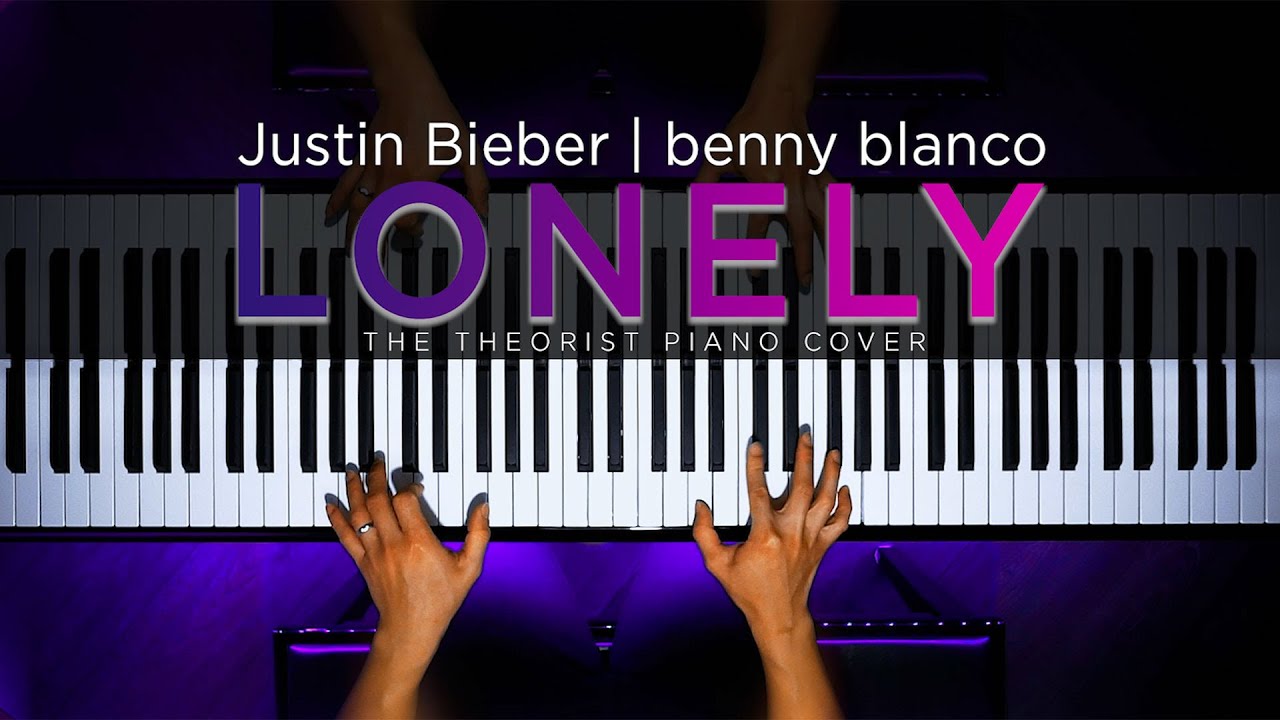 Lonely by Justin Bieber x benny blanco (Piano Cover)