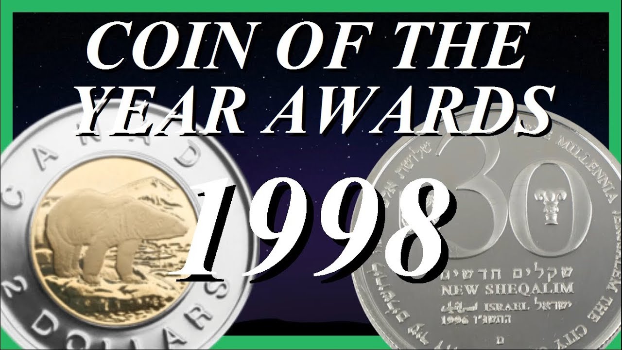 1998 COIN OF THE YEAR AWARDS || 15th YEAR