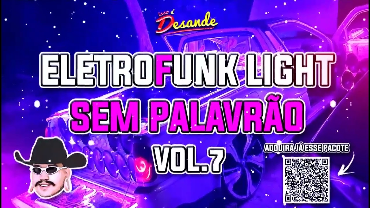 Set eletrofunk light 2025-isso e desande