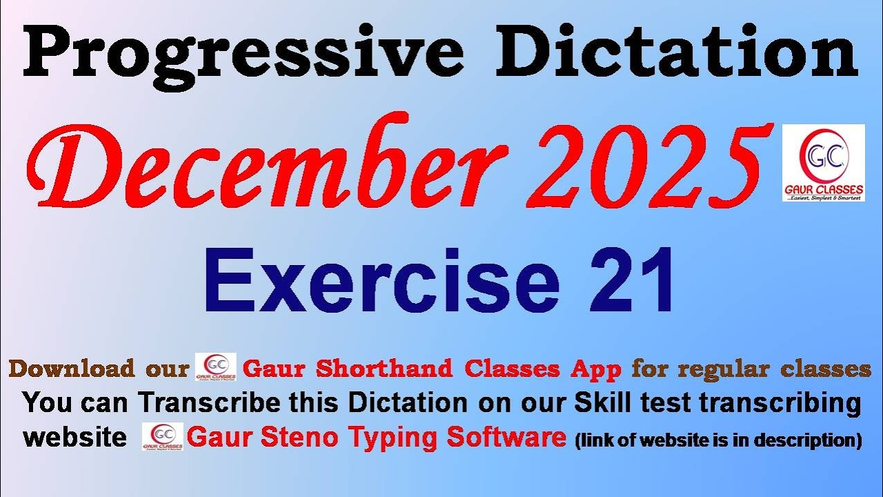 Progressive December 2025 Dictation 80 WPM 100 WPM || Gaur Shorthand Classes | SSC English Shorthand