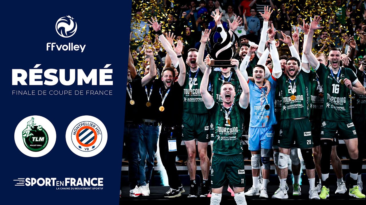 🏐 TOURCOING s'impose contre MONTPELLIER au bout du SUSPENSE et remporte sa 2ÈME COUPE DE FRANCE 🏆