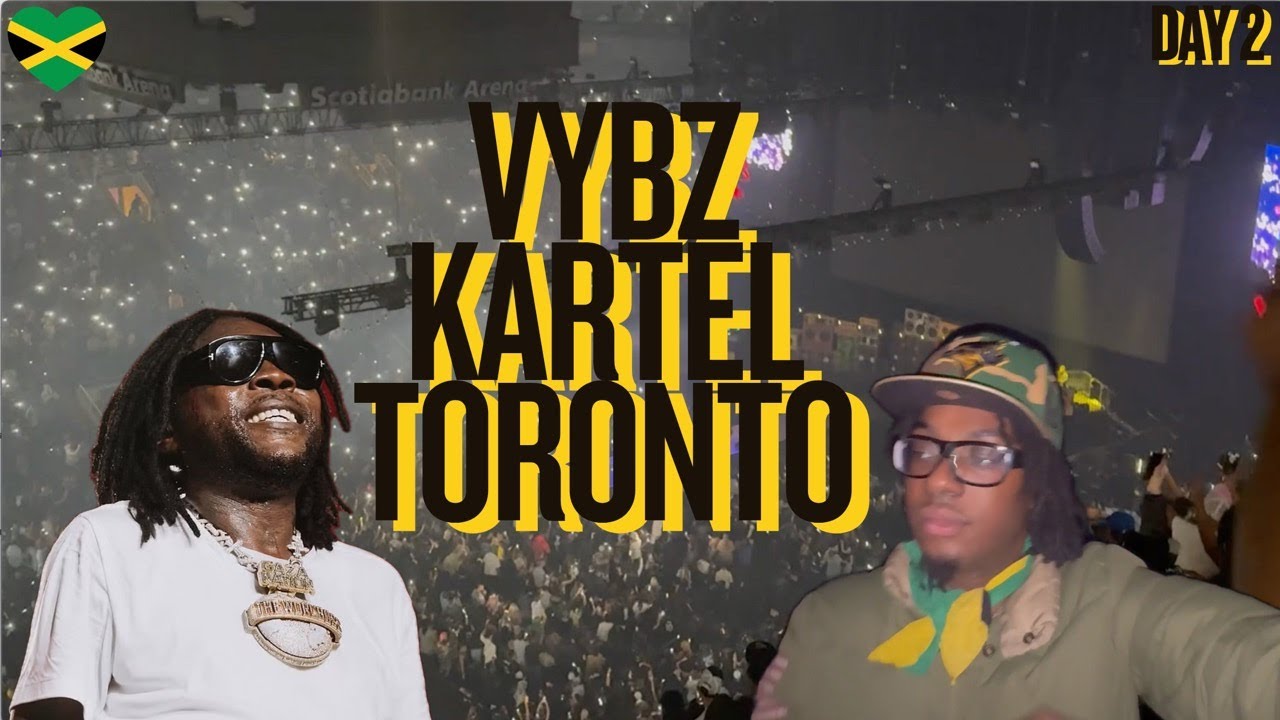 Vybz Kartel Toronto!! | Day 2 Recap 2025
