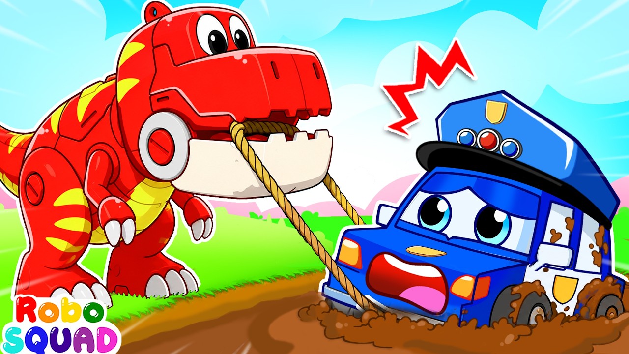 Police Stuck in the Mud | Robot T-Rex Stories for Kids | Superhero Songs | RoboSquad Nursery Rhymes