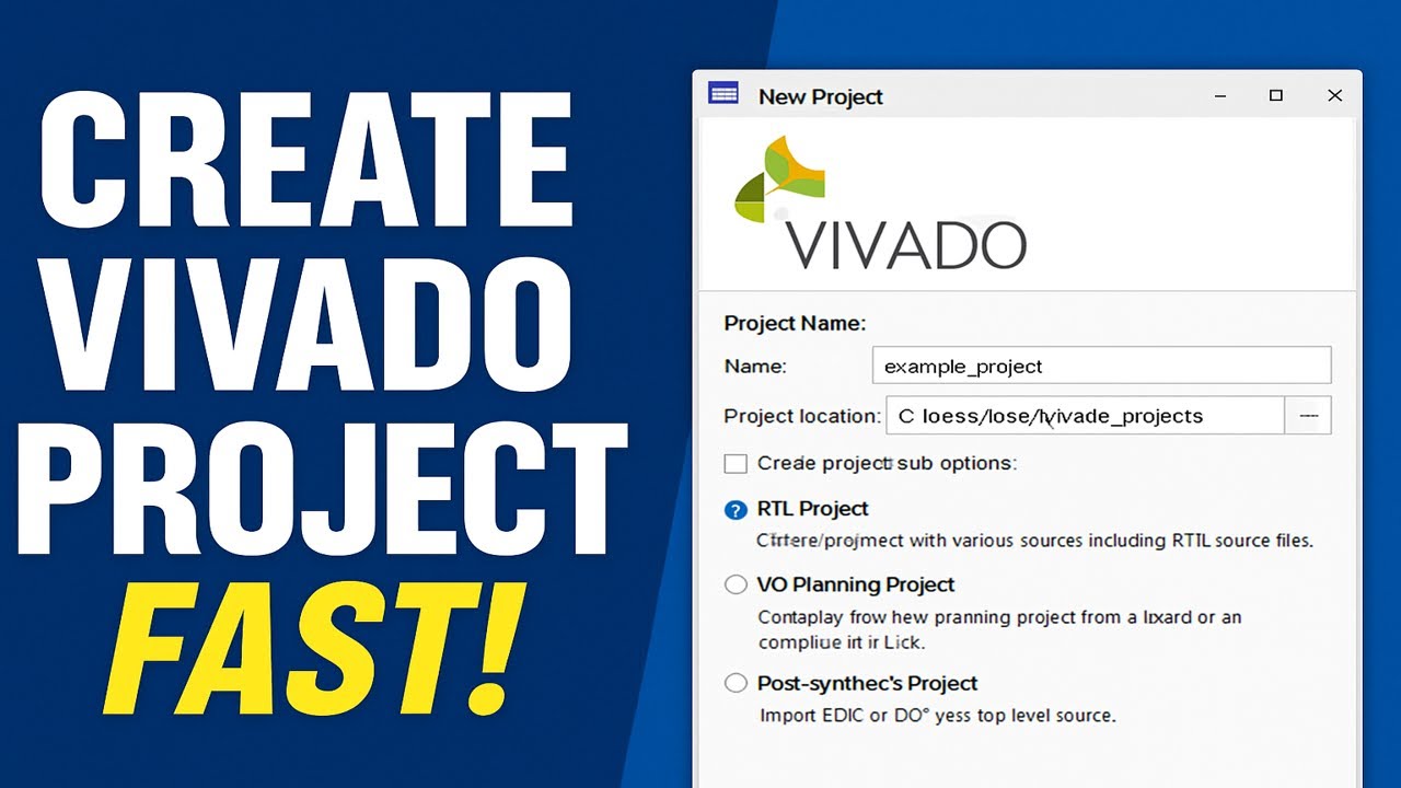 How to Create a New Project in Vivado | Step-by-Step Tutorial for Beginners