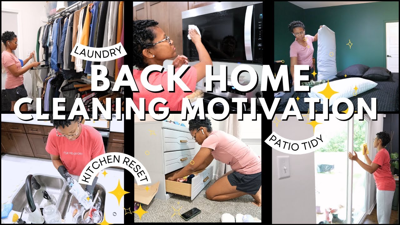 Back Home Cleaning Motivation