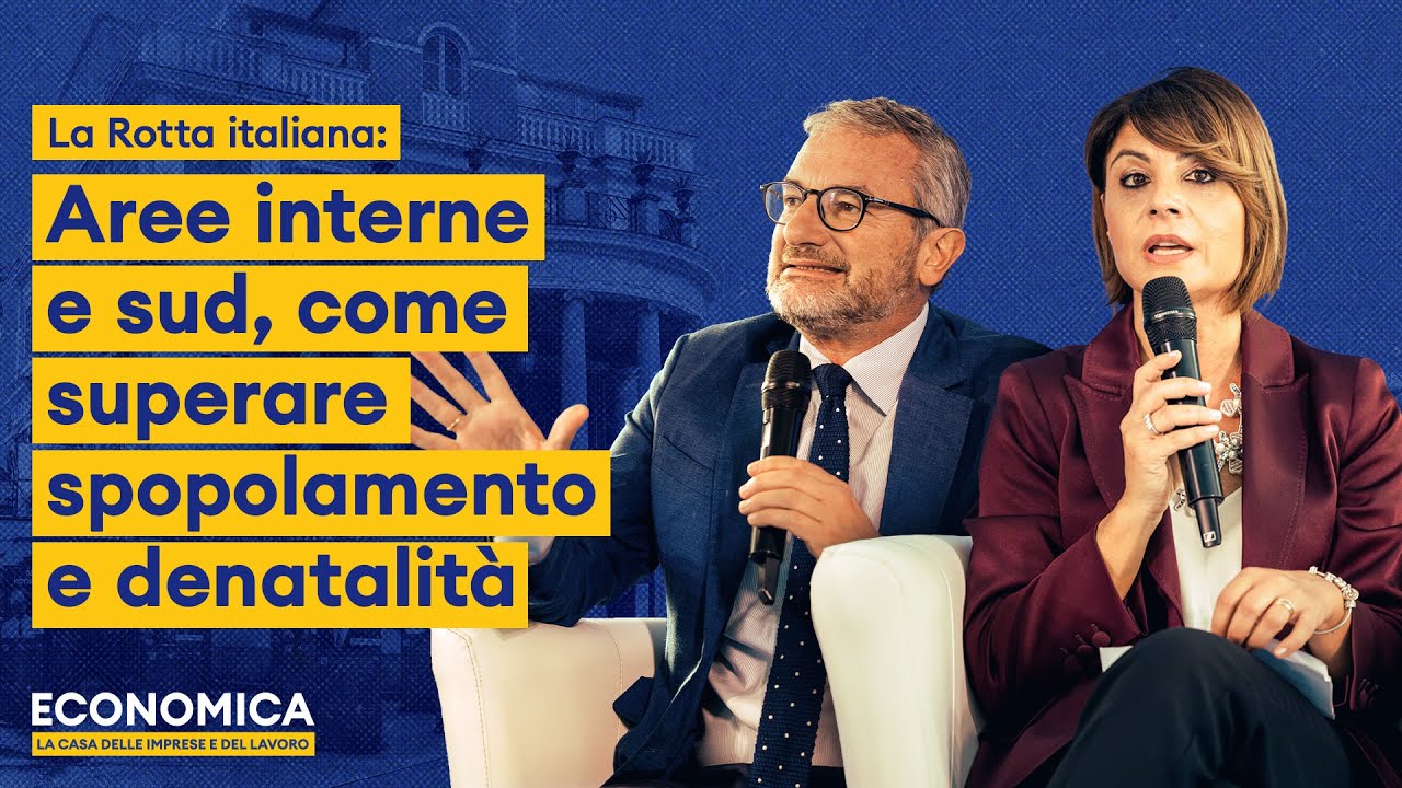 Economica 2025 - Aaree interne e sud, come superare spopolamento e denatalità