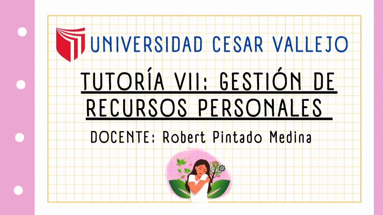 TUTORÍA VII: GESTION DE RECURSOS PERSONALES, EXAMEN FINAL