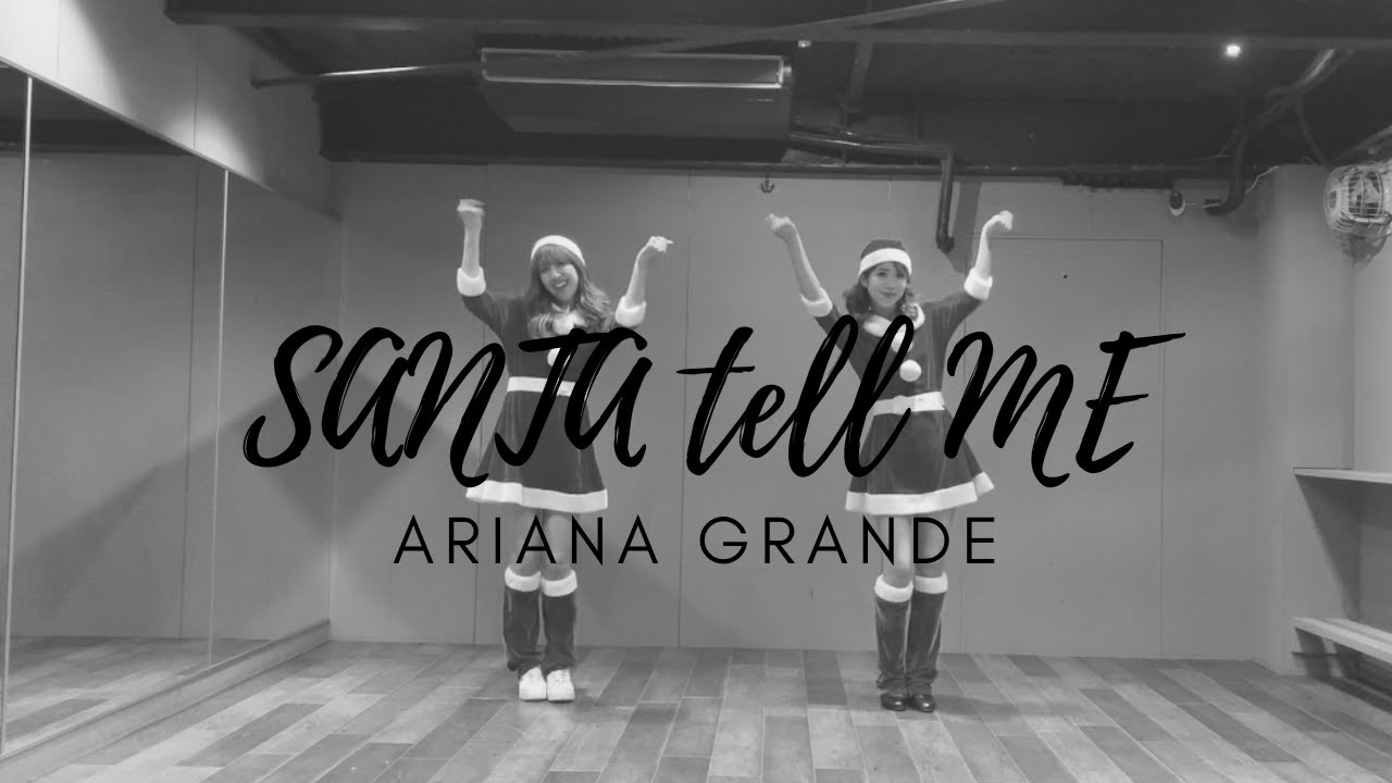 【イヴカナ】santa tell me/ariana grande