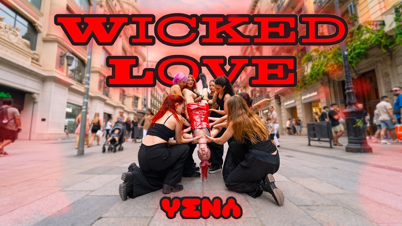 [KPOP IN PUBLIC] YENA (최예나) - WICKED LOVE | Dance cover by IKKA from Barcelona