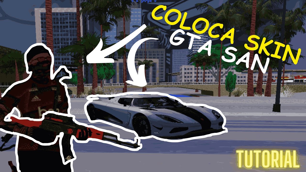 COMO COLOCAR SKIN MODIFICADA GTA SA SAMP/✅RÁPIDO E FÁCIL ✅