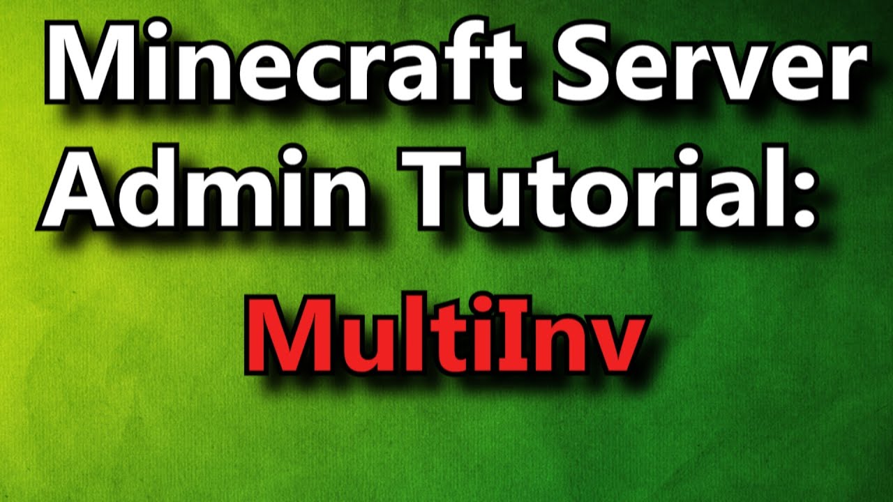 Minecraft Admin How-To: MultiInv [FREE]