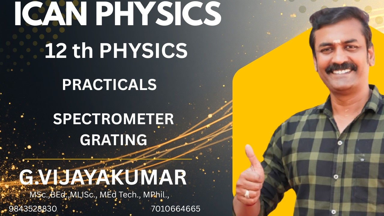SPECTROMETER GRATING | 12 TH PHYSICS PRACTICAL |   WAVELENGTH OF COMPOSITE LIGHT BY SPECTROMETER |