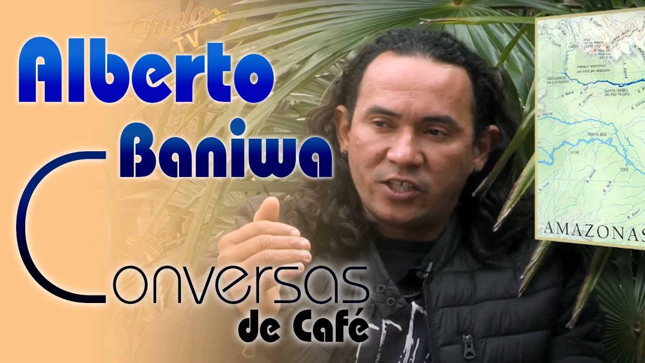 Alberto Baniwa - Conversas de Café #33