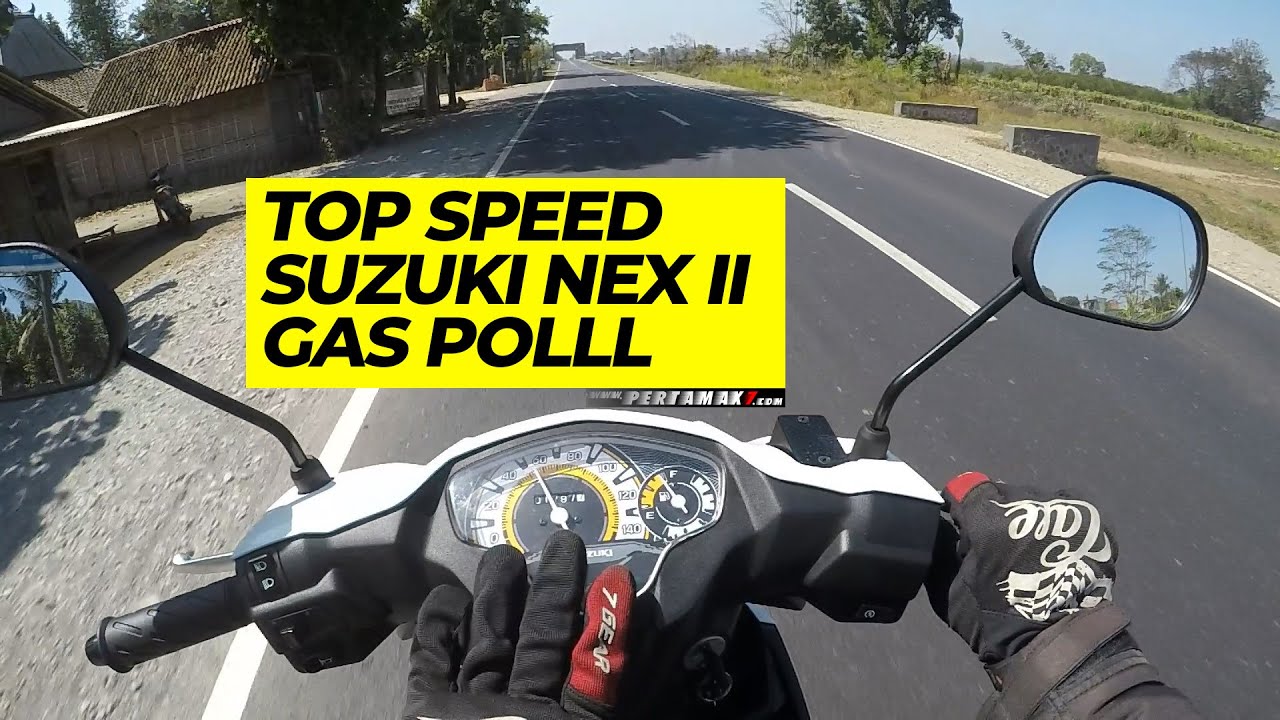 REVIEW Top Speed Suzuki NEX II Vs GPS Gopro Hero Black 5 Short Version  #nex #suzukinexii #suzuki