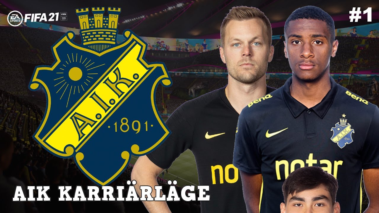 NU KÖR VI!! - AIK KARRIÄRLÄGE #1 (FIFA 21 svenska)