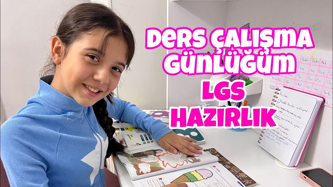 Ders Çalışma Günlüğüm LGS Hazırlık Vlog. Eflin Ela Zeybek