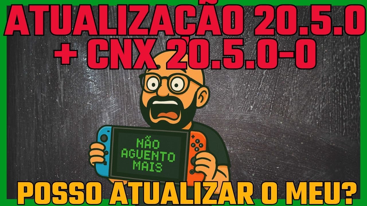 CNX PACK 20.5.0-0 + ATUALIZACAO SWICTH