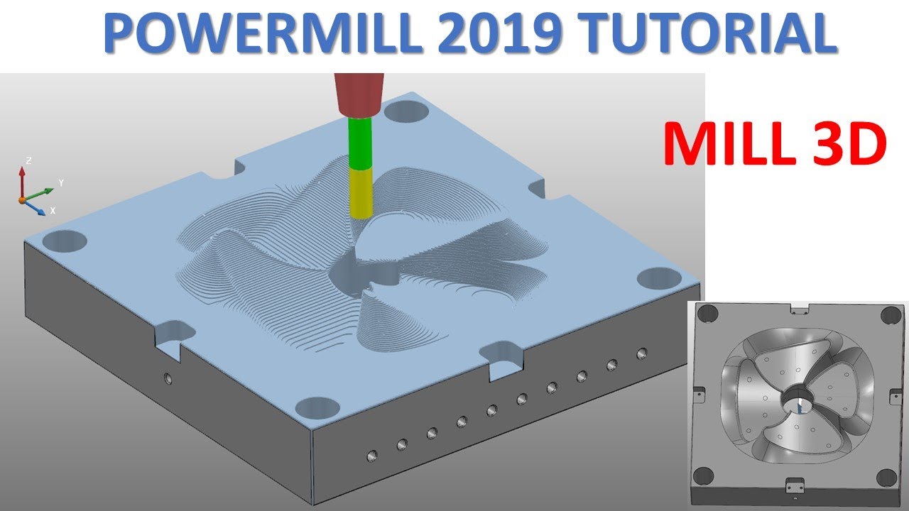 PowerMill 2019 Tutorial #78 | Mill 3D Mold Die_1, 3D Vortex Machining
