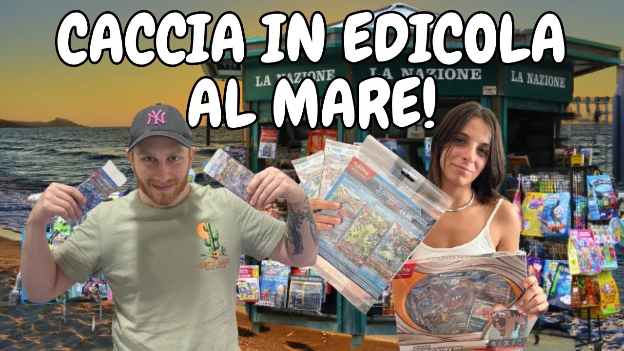 CACCIA IN EDICOLA al mare in maremma! quanti TESORI POKEMON abbiamo trovato?