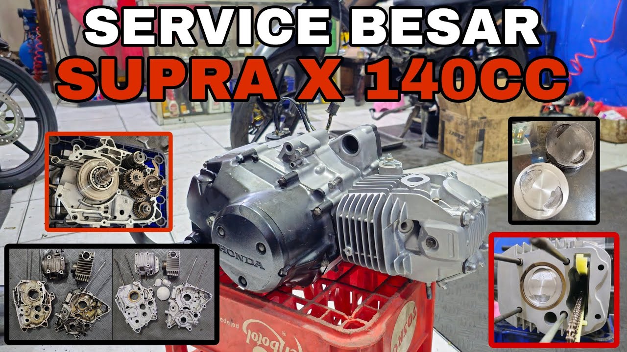 Service Besar Supra X 125 Seperti Baru