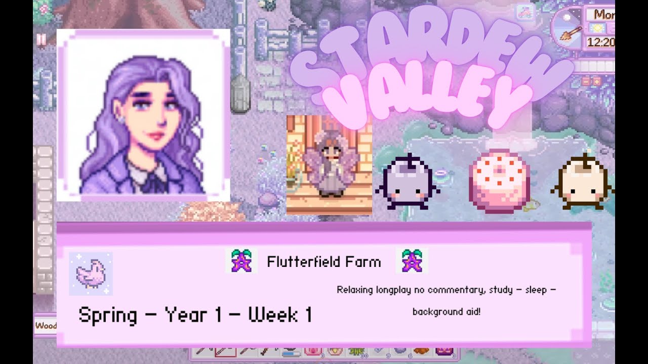 Stardew Valley ~ Pastel Princess Modded Longplay ~ Flutterfield Farm ~ No commentary