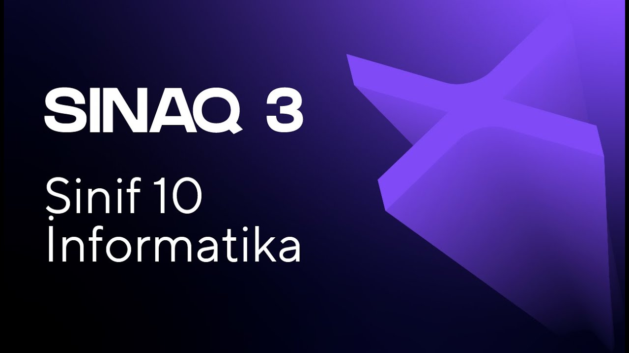 İnformatika 10-cu sinif   Güvən Sınaq 3 Qrup fənləri üzrə