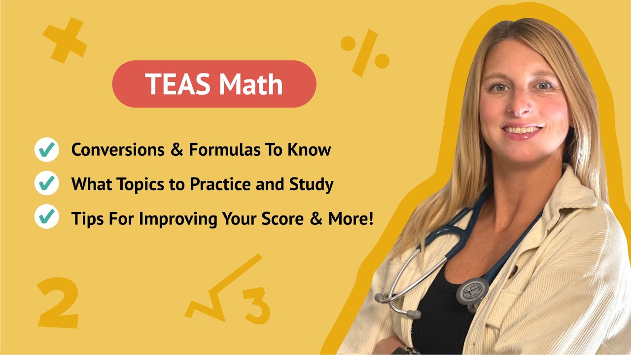 ATI TEAS MATH Updated for 2023 (Conversions, Formulas, What To Study, & More!)