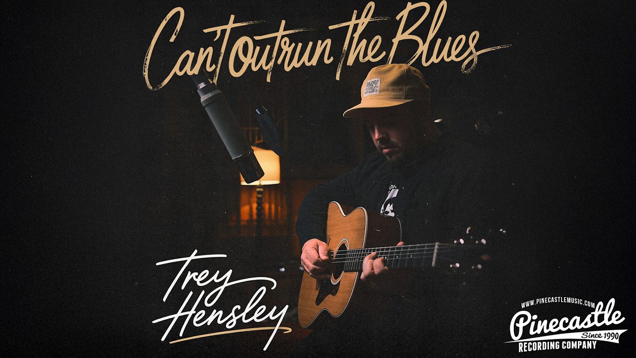 Trey Hensley-  Can't Outrun The Blues (Official Lyric Video)