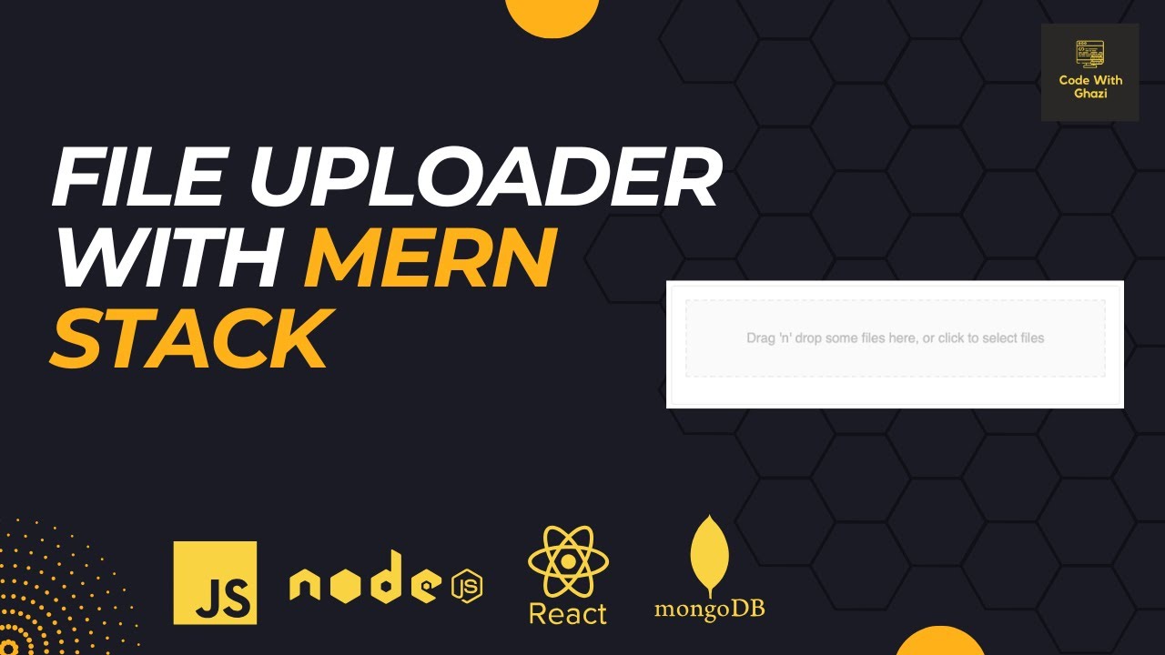 Build a MERN Stack File Upload App with ReactJS, Node.js, MongoDB & Express Tutorial