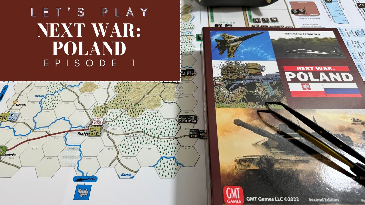 Let's Play Next War: Poland - Episode 1 (GMT)