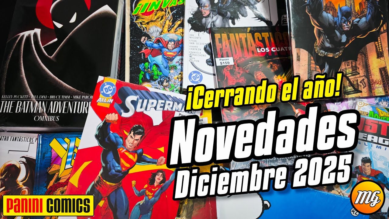🔥&iexcl;Novedades Diciembre 2025! As&iacute; cerr&oacute; Panini Comics el a&ntilde;o. Marvel, DC C&oacute;mics, mangas y m&aacute;s.