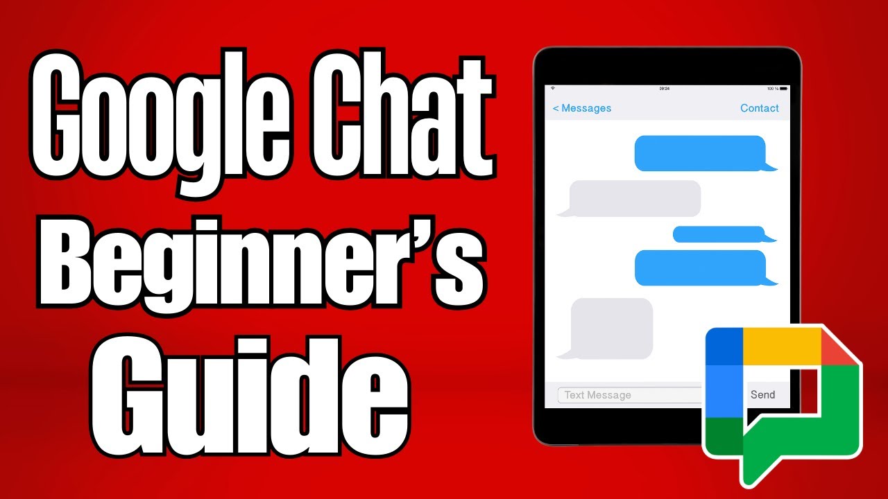 Google Chat Tutorial For Beginners 2024 (How to Use Google Chat LIKE A PRO!)