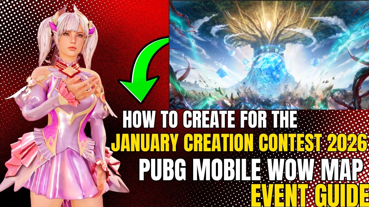 How to Create for the WOW January Creation Contest 2026 | PUBG Mobile WOW Map Event Guide