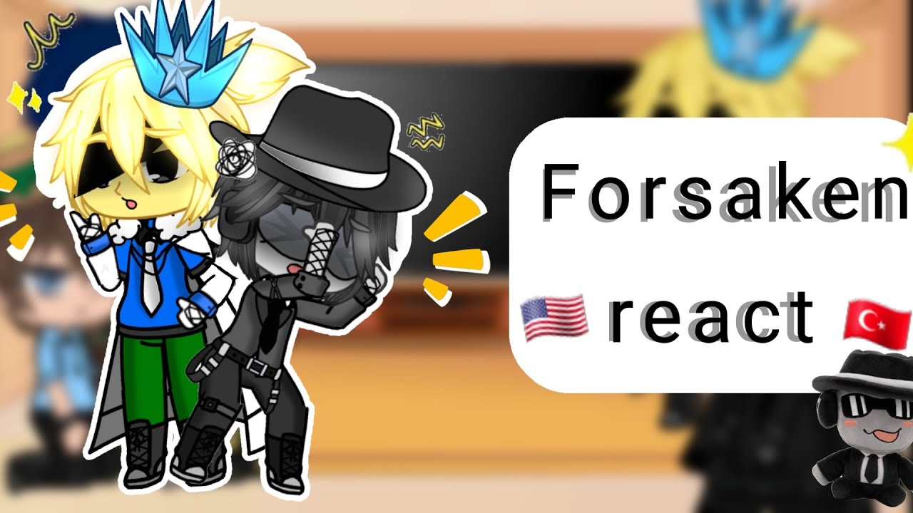 Forsaken react (🇹🇷/🇺🇸)part -2 doublefedora Chance,Mafioso,ıTraped  